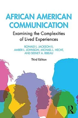 E-Book (epub) African American Communication von Ronald L. Jackson II, Amber L. Johnson, Michael L. Hecht