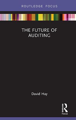 E-Book (pdf) The Future of Auditing von David Hay