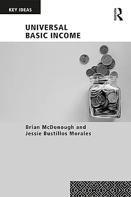 E-Book (pdf) Universal Basic Income von Brian McDonough, Jessie Bustillos Morales