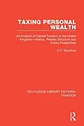 E-Book (epub) Taxing Personal Wealth von C. T. Sandford