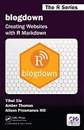 E-Book (pdf) blogdown von Yihui Xie, Alison Presmanes Hill, Amber Thomas