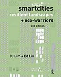 E-Book (pdf) Smartcities, Resilient Landscapes and Eco-Warriors von Cj Lim, Ed Liu