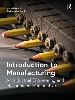eBook (epub) Introduction to Manufacturing de Michel Baudin, Torbjørn Netland