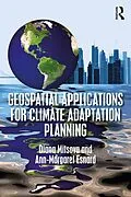 PDF Geospatial Applications for Climate Adaptation Planning von Diana Mitsova, Ann-Margaret Esnard