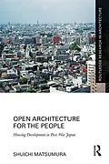 E-Book (epub) Open Architecture for the People von Shuichi Matsumura