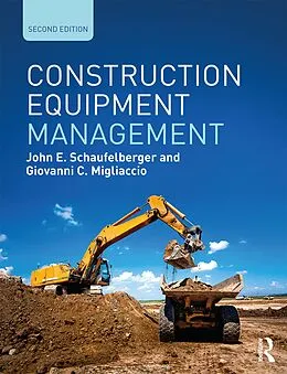 ePUB Construction Equipment Management von John E. Schaufelberger, Giovanni C. Migliaccio