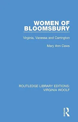 E-Book (epub) Women of Bloomsbury von Mary Ann Caws