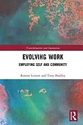 E-Book (epub) Evolving Work von Ronnie Lessem, Tony Bradley