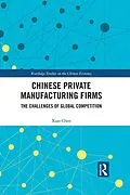 PDF Chinese Private Manufacturing Firms von Xiao Chen