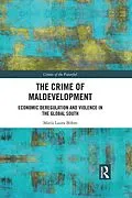 E-Book (pdf) The Crime of Maldevelopment von María Laura Böhm