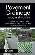 E-Book (epub) Pavement Drainage: Theory and Practice von G L Sivakumar Babu, Prithvi S. Kandhal, Nivedya Mandankara Kottayi