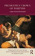 ePUB Prudentius' Crown of Martyrs von Len Krisak