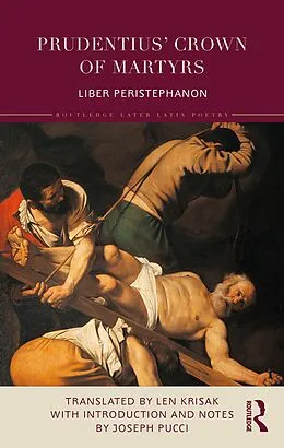 ePUB Prudentius' Crown of Martyrs von Len Krisak