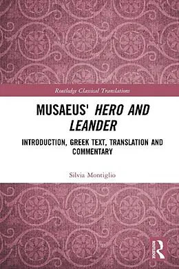 E-Book (pdf) Musaeus' Hero and Leander von Silvia Montiglio