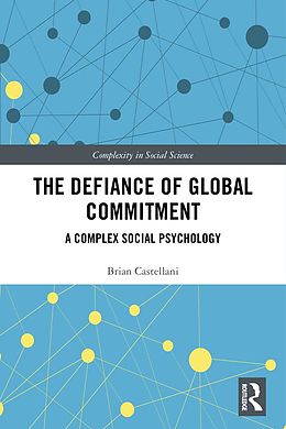 E-Book (epub) The Defiance of Global Commitment von Brian Castellani