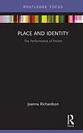 E-Book (epub) Place and Identity von Joanna Richardson