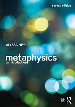 eBook (epub) Metaphysics de Alyssa Ney