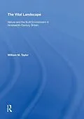 E-Book (epub) The Vital Landscape von William M. Taylor