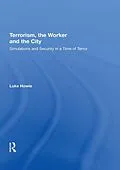 E-Book (epub) Terrorism, the Worker and the City von Luke Howie