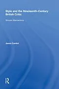 E-Book (epub) Style and the Nineteenth-Century British Critic von Jason Camlot