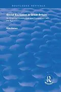 E-Book (epub) Social Exclusion in Great Britain von Matt Barnes