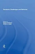 E-Book (epub) Pensions: Challenges and Reforms von Einar Overbye, Peter A. Kemp