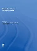 E-Book (pdf) Neorealism Versus Strategic Culture von John Glenn