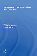 E-Book (pdf) Management Knowledge and the New Employee von Chris Carter, Damian Hodgson