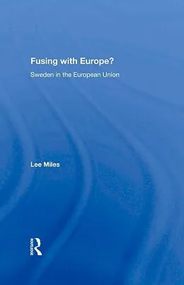 ePUB Fusing with Europe? von Lee Miles