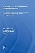 PDF E-Governance in European and South African Cities von Leo Van Den Berg, Andre van der Meer, Willem van Winden