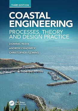 E-Book (epub) Coastal Engineering von Dominic Reeve, Andrew Chadwick, Christopher Fleming