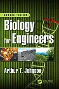 E-Book (epub) Biology for Engineers, Second Edition von Arthur T. Johnson