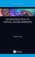 E-Book (pdf) An Introduction to Virtual Sound Barriers von Xiaojun Qiu