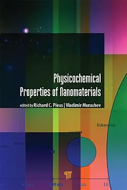 E-Book (pdf) Physico-Chemical Properties of Nanomaterials von Richard C. Pleus, Vladimir Murashov