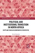 E-Book (pdf) Political and Institutional Transition in North Africa von Silvia Colombo