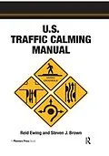 E-Book (epub) U.S. Traffic Calming Manual von Reid Ewing