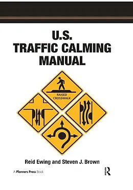 E-Book (epub) U.S. Traffic Calming Manual von Reid Ewing