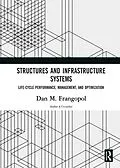 E-Book (pdf) Structures and Infrastructure Systems von Dan M. Frangopol