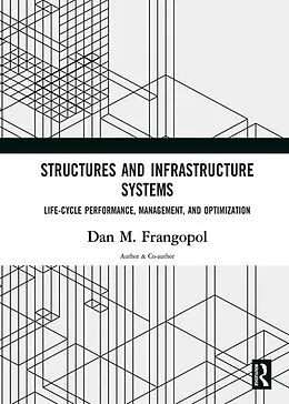 E-Book (pdf) Structures and Infrastructure Systems von Dan M. Frangopol