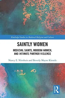 E-Book (epub) Saintly Women von Nancy Nienhuis, Beverly Mayne Kienzle