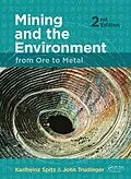 E-Book (epub) Mining and the Environment von Karlheinz Spitz, John Trudinger