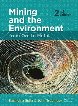 E-Book (pdf) Mining and the Environment von Karlheinz Spitz, John Trudinger