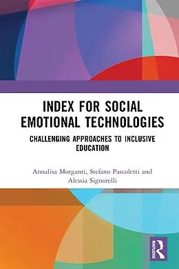 E-Book (pdf) Index for Social Emotional Technologies von Annalisa Morganti, Stefano Pascoletti, Alessia Signorelli