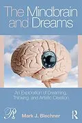 ePUB The Mindbrain and Dreams von Mark J. Blechner