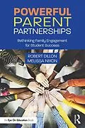 E-Book (epub) Powerful Parent Partnerships von Robert Dillon, Melissa Nixon