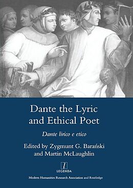 E-Book (epub) Dante the Lyric and Ethical Poet von Zygmunt G. Bara'nski
