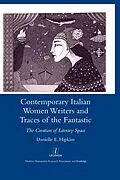 E-Book (pdf) Contemporary Italian Women Writers and Traces of the Fantastic von Danielle Hipkins