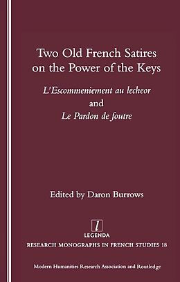 E-Book (epub) Two Old French Satires on the Power of the Keys von Daron Burrows