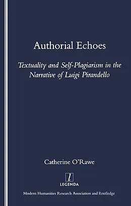 E-Book (epub) Authorial Echoes von Catherine O'Rawe