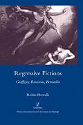 E-Book (epub) Regressive Fictions von Robin Howells